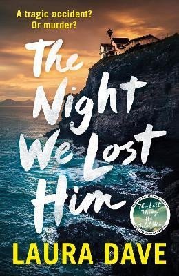 Levně The Night We Lost Him - Laura Dave