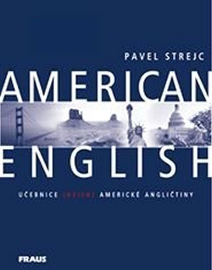 Levně American English - učebnice - Pavel Strejc