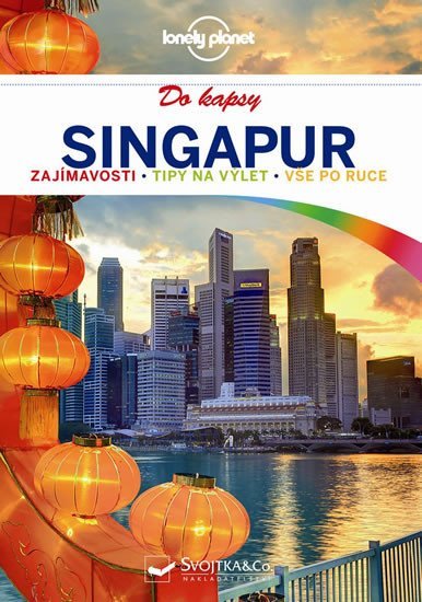 Levně Singapur do kapsy - Lonely Planet