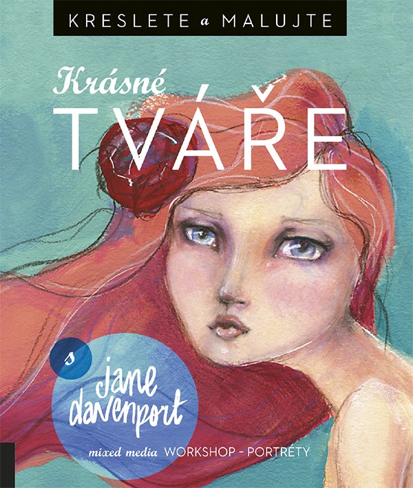 Levně Kreslete a malujte krásné tváře - Jane Davenport
