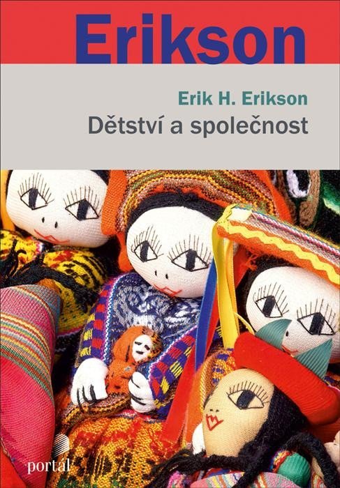 Levně Dětství a společnost - Erik H. Erikson