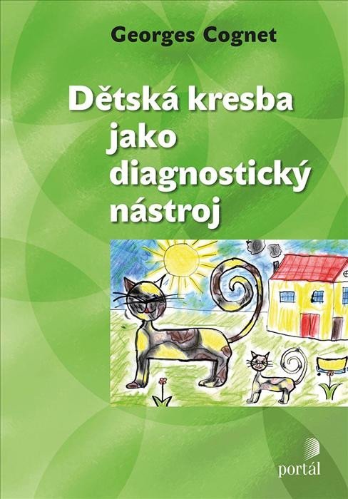 Dětská kresba jako diagnostický nástroj, 2. vydání - Georges Cognet