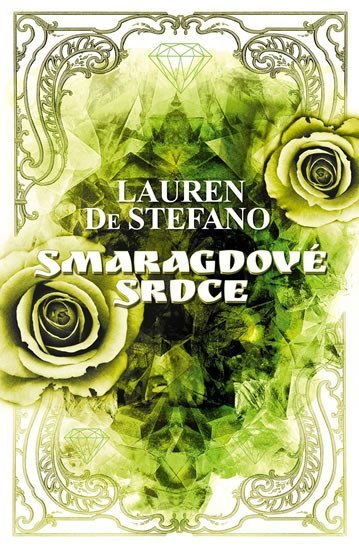 Levně Smaragdové srdce - Lauren DeStefano