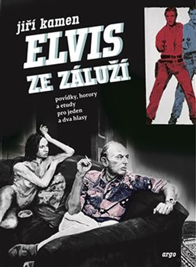 Levně Elvis ze Záluží - Jiří Kamen