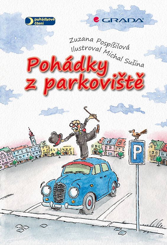 Levně Pohádky z parkoviště - Zuzana Pospíšilová