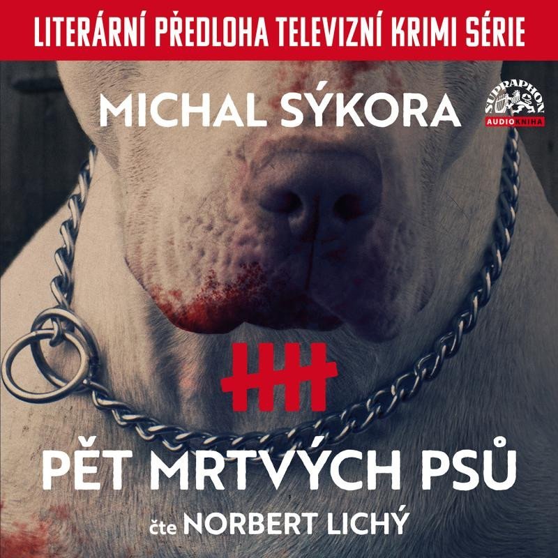 Levně Pět mrtvých psů - 2 CDmp3 - Michal Sýkora