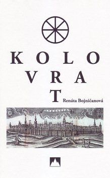 Levně Kolovrat - Renáta Bojničanová