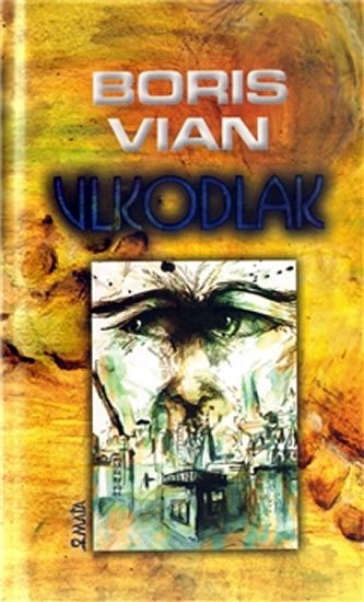 Levně Vlkodlak - Boris Vian