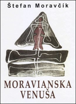 Levně Moravianska Venuša - Štefan Moravčík