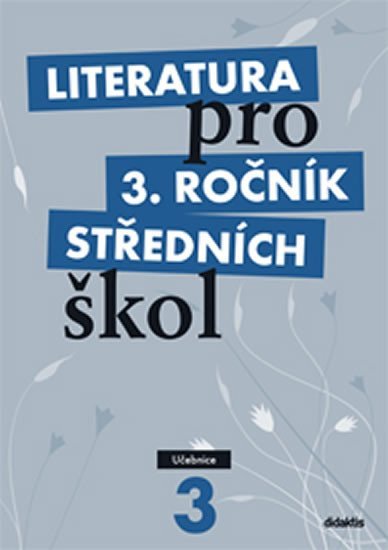 Literatura pro 3. ročník SŠ - Učebnice - Lukáš Andree