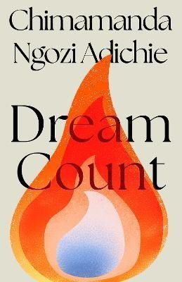 Levně Dream Count - Adichie Chimamanda Ngozi