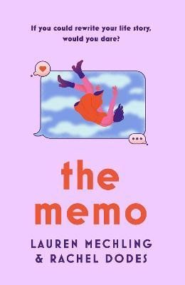 The Memo - Lauren Mechling