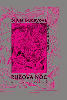 Levně Ružová noc - Silvia Budayová