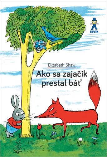 Levně Ako sa zajačik prestal báť - Elizabeth Shaw