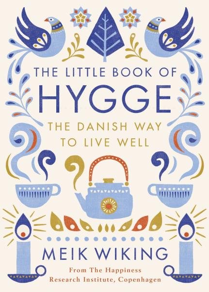 Product detail of The Little Book of Hygge - The Danish Way to Live Well - Meik Wiking