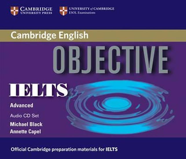 Levně Objective IELTS Advanced Audio CDs (3) - Annette Capel