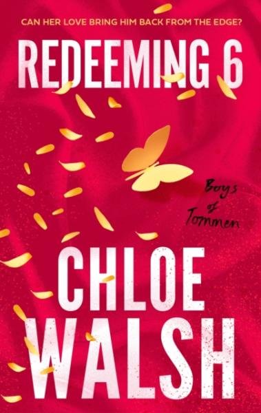 Levně Boys of Tommen 4: Redeeming 6 - Chloe Walsh