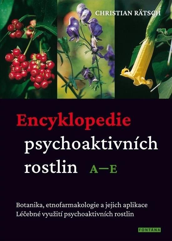 Levně Encyklopedie psychoaktivních rostlin A–E - Christian Rätsch