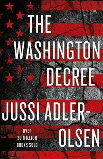 Levně The Washington Decree - Jussi Adler-Olsen