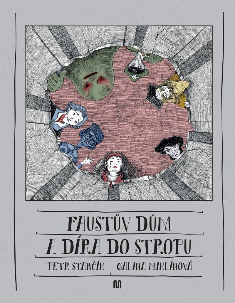 Levně Faustův dům a díra do stropu - Petr Stančík