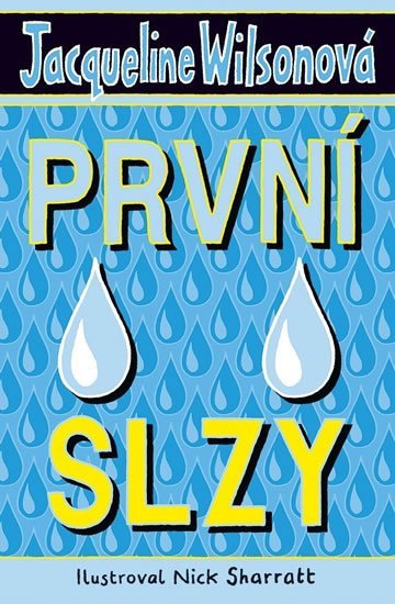 První slzy - Jacqueline Wilson