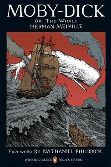 Moby-Dick: Or, the Whale - Herman Melville