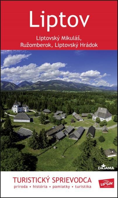 Levně Liptov - Turistický sprievodca (slovensky) - Daniel Kollár