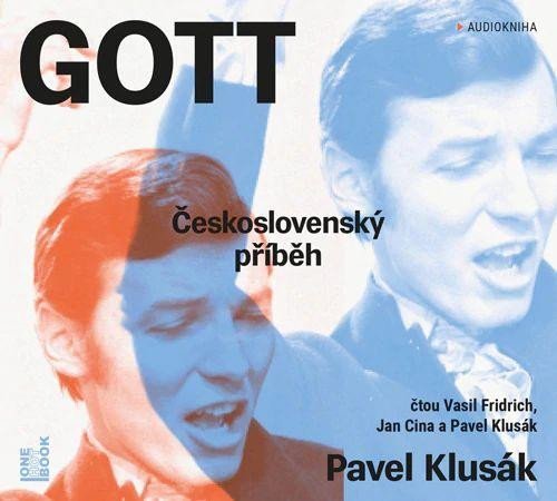 Levně GOTT Československý příběh - CDmp3 (Čte Vasil Fridrich, Jan Cina, Pavel Klusák) - Pavel Klusák