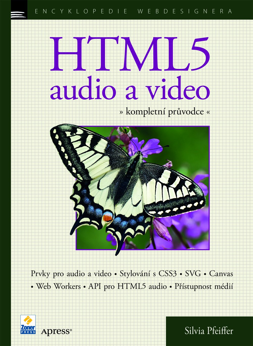 HTML5 - audio a video, kompletní průvodce - Silvia Pfeiffer