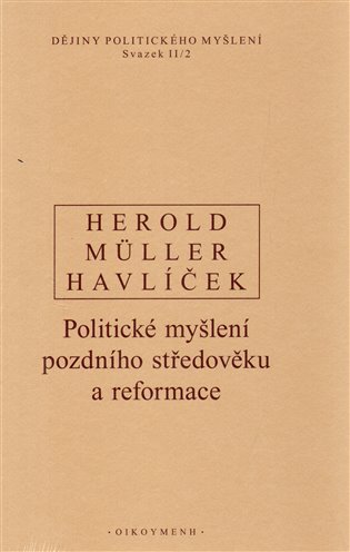 Dějiny politického myšlení II/2 - Aleš Havlíček