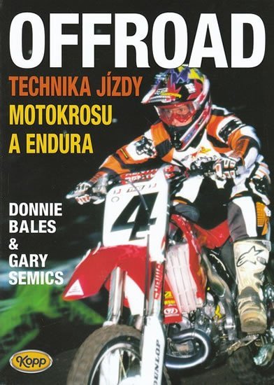 Levně Offroad - technika jízdy motokrosu a endura - Donnie Bales