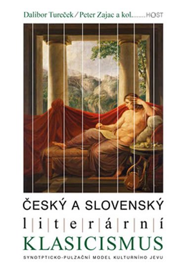 Levně Český a slovenský literární klasicismus - Dalibor Tureček