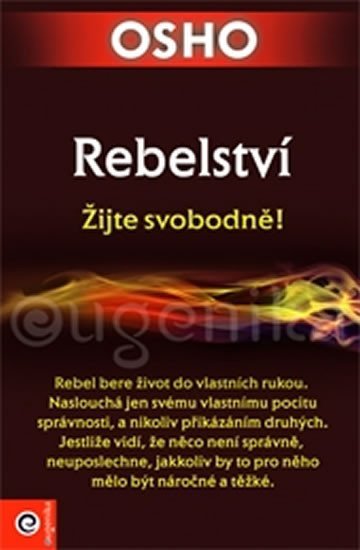 Levně Rebelství - Žijte svobodně - Osho