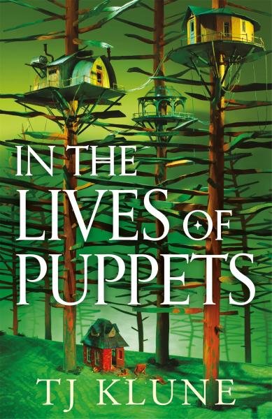 Levně In the Lives of Puppets - TJ Klune