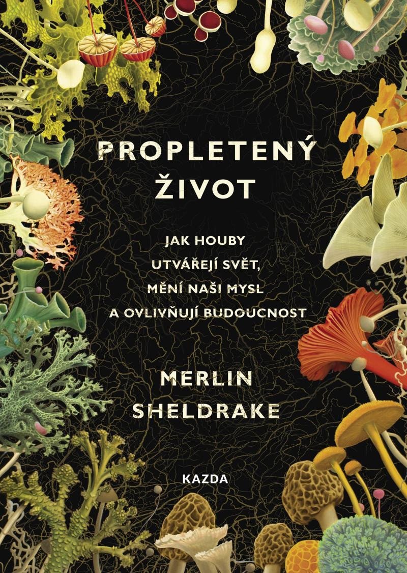 Levně Propletený život, 1. vydání - Merlin Sheldrake