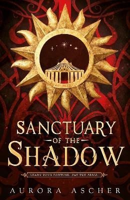 Sanctuary of the Shadow: The most gripp - Aurora Ascher