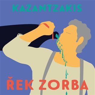 Levně Řek Zorba - 2 CDmp3 (Čte Pavel Soukup) - Nikos Kazantzakis