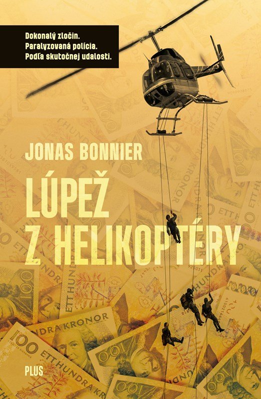 Levně Lúpež z helikoptéry - Jonas Bonnier