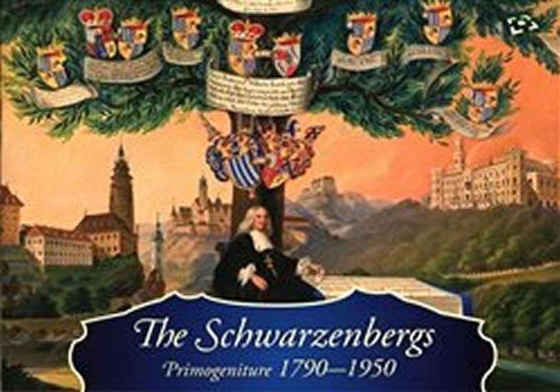 Levně The Schwarzenbergs: Primogeniture 1790-1950 - Ludmila Ourodová-Hronková