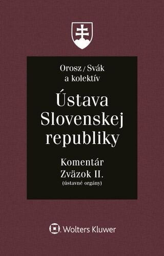 Levně Ústava Slovenskej republiky - Ján Svák; Ladislav Orosz