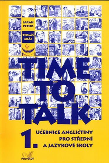 Levně Time to talk 1 - kniha pro studenty - Tomáš Gráf