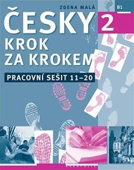 Levně Česky krok za krokem 2 - Pracovní sešit 11-20 - Zdena Malá