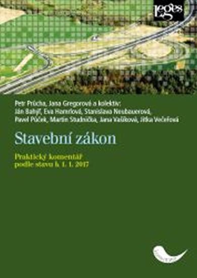 Levně Stavební zákon - Praktický komentář podle stavu k 1.1.2017 - autorů kolektiv