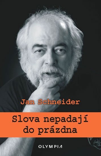 Levně Slova nepadají do prázdna - Jan Schneider