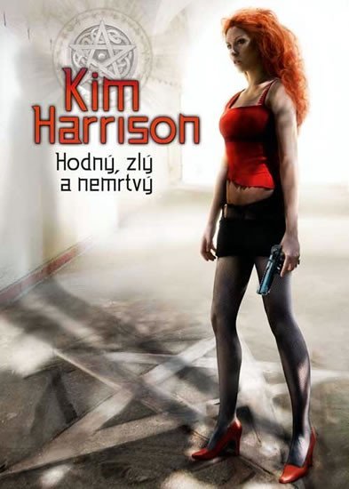 Levně Rachel Morgan 2 - Hodný, zlý a nemrtvý - Kim Harrison