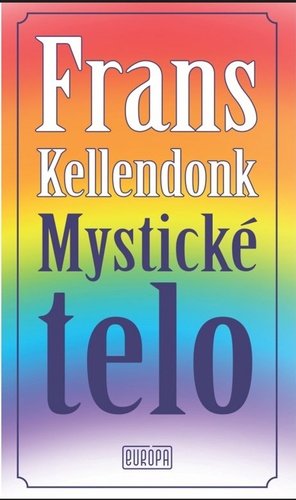 Levně Mystické telo - Frans Kellendonk