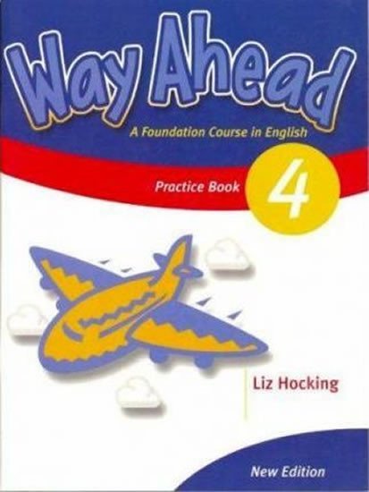 Levně Way Ahead (new ed.) Level 4: Practice - Liz Hocking