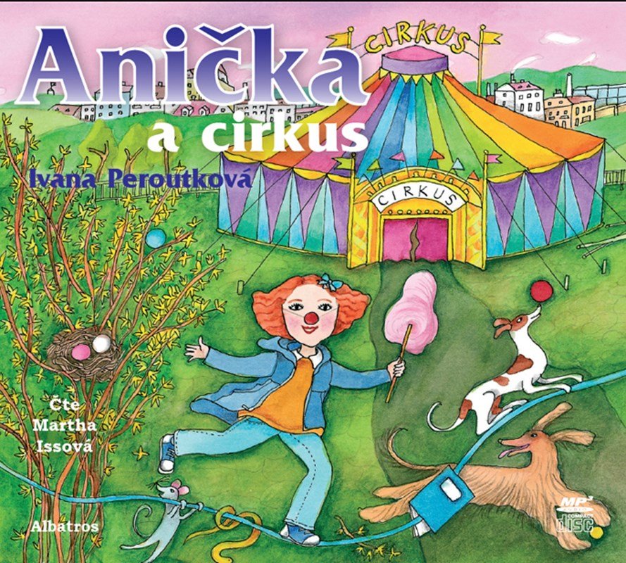 Levně Anička a cirkus (audiokniha pro děti) - Ivana Peroutková