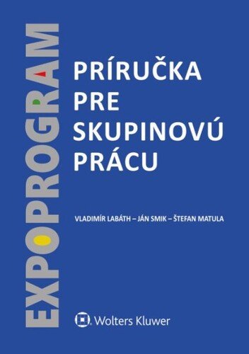 Príručka pre skupinovú prácu - Vladimír Labáth; Ján Smik; Štefan Matula