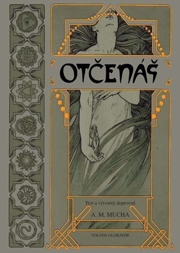 Levně Otčenáš, 1. vydání - Alfons Mucha